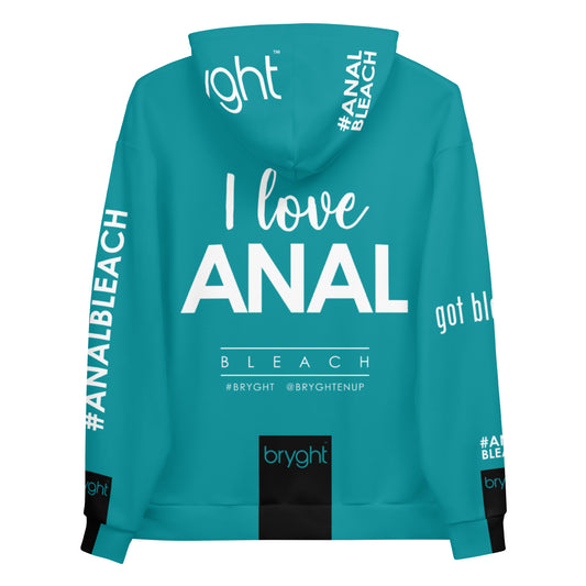 I Love Anal ... Bleach Hoodie
