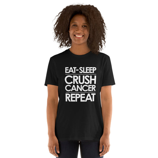 Eat Sleep Crush Cancer Shirt